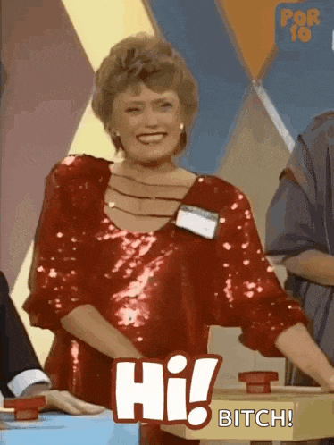 a woman in a red sequined dress says hi bitch on a game show