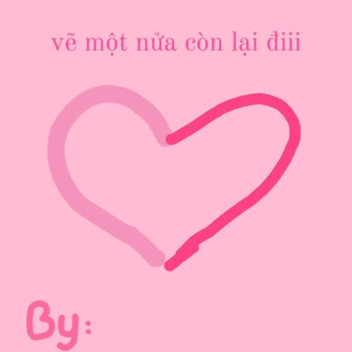 a pink background with a heart drawn on it and the words by