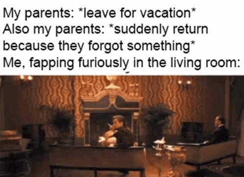 Parents Vacation GIF - Parents Vacation Fapping GIFs