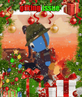 a blue teddy bear wearing a hat is surrounded by christmas presents and the words gifting issue above it