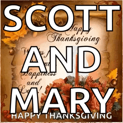 a scott and mary happy thanksgiving greeting card