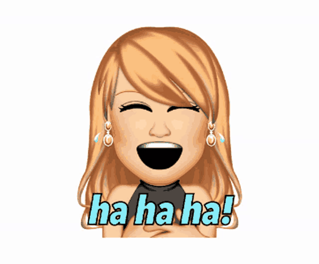 an emoji of a woman laughing with the words ha ha ha below her