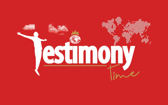 a red sign that says testimony time with a map of the world in the background