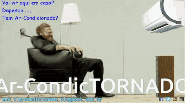 a man sits in a chair in front of an air conditioner that says ar-conditornado