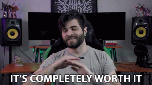 Its Completely Worth It Andrew Baena GIF - Its Completely Worth It Andrew Baena Worth It GIFs