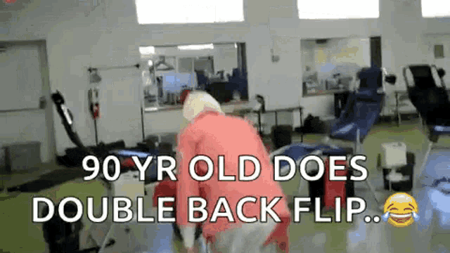 a 90 year old man is doing a double back flip .