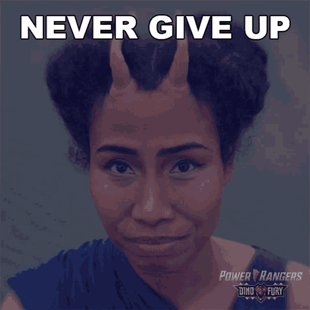 Never Give Up Mother GIF - Never Give Up Mother Power Rangers Dino Fury GIFs
