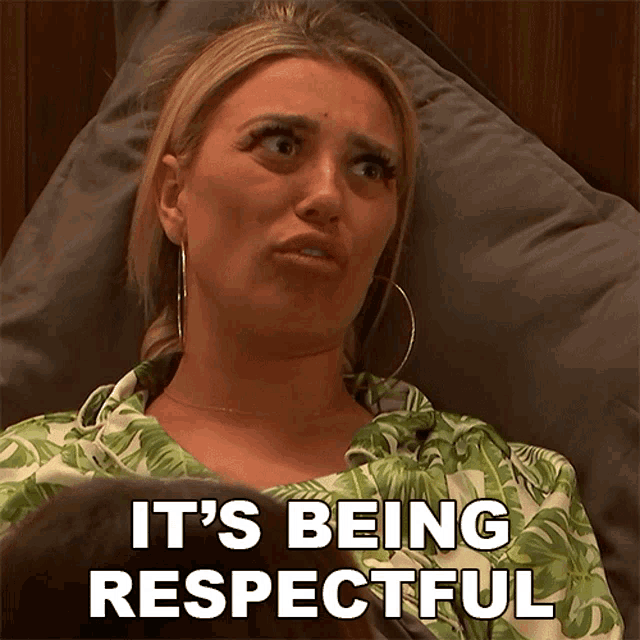 Its Being Respectful Bethan Kershaw GIF - Its Being Respectful Bethan Kershaw All Star Shore GIFs