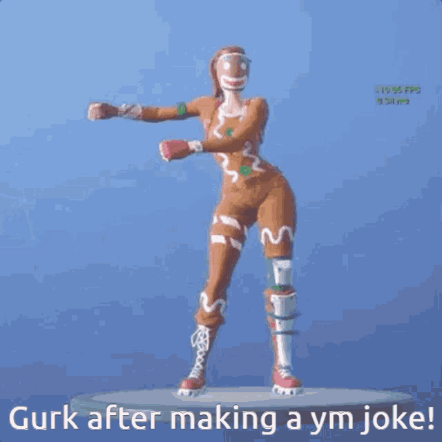 a gingerbread man is dancing with the words gurk after making a ym joke
