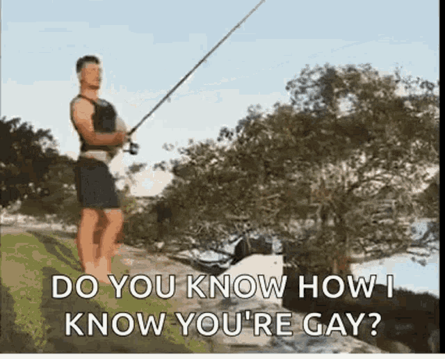 Fishing How I Know Your Gay GIF - Fishing How I Know Your Gay Cast GIFs