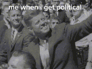a black and white photo of a crowd of people with the words `` me when i get political ''