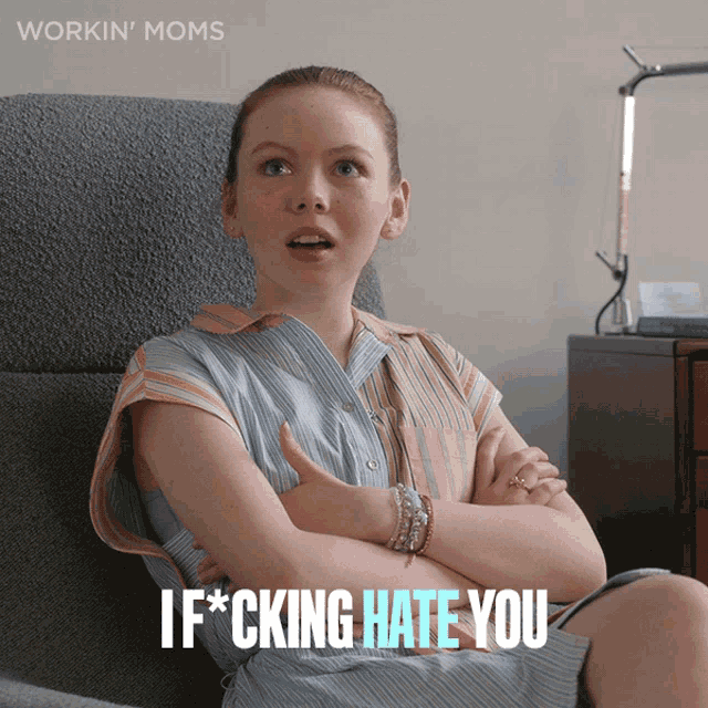 I Fcking Hate You Alice GIF - I Fcking Hate You Alice Workin Moms GIFs