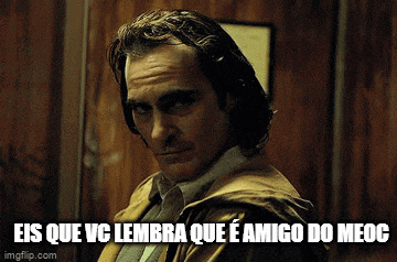 a picture of a man with the words eis que vc lembra que e amigo do meoc