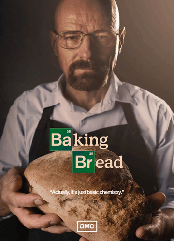 Baking Bread Bracking Bad GIF - Baking Bread Bracking Bad Meme GIFs