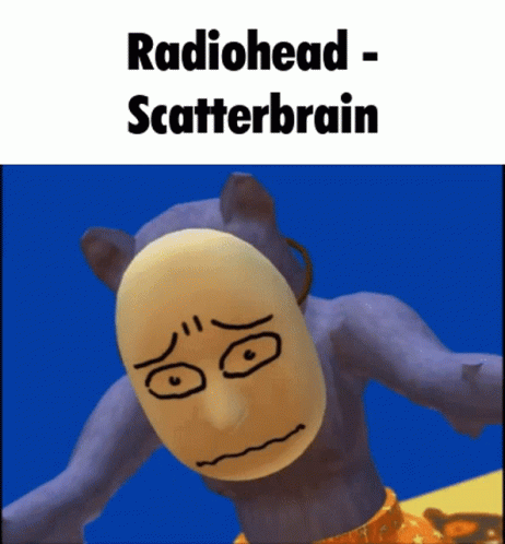 Radiohead Scatterbrain GIF - Radiohead Scatterbrain Kedamono GIFs