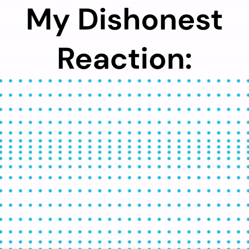 My Dishonest Reaction Is Blue Dots Running Away GIF - My Dishonest Reaction Is Blue Dots Running Away Amusante GIFs