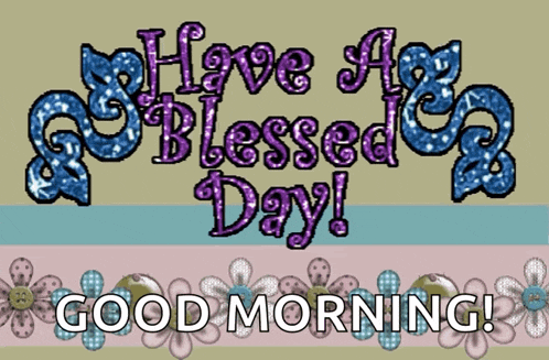 a greeting card that says have a blessed day