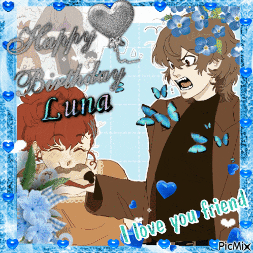a happy birthday luna greeting card with two anime characters and flowers