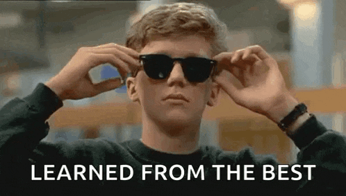 a man is wearing sunglasses and the words `` learned from the best '' are written on the bottom .