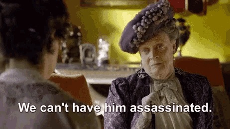 Down Town Abbey Assassinated GIF - Down Town Abbey Assassinated Lady Grantham GIFs