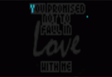 You Promised No To Fall In Love With Me GIF - You Promised No To Fall In Love With Me GIFs