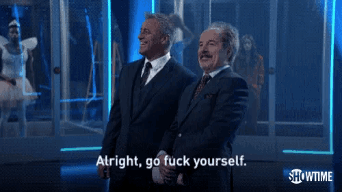 a man in a suit and tie says " alright , go fuck yourself "