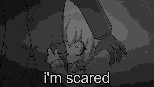 a black and white drawing of a girl with the words " i 'm scared " below her