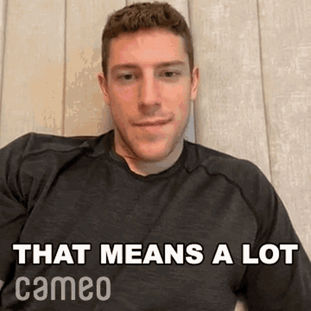 That Means A Lot Charlie Coyle GIF - That Means A Lot Charlie Coyle Cameo GIFs