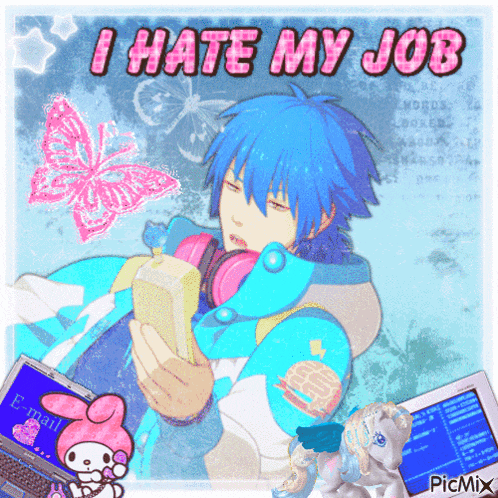 a picture of a boy with the words " i hate my job " written on it