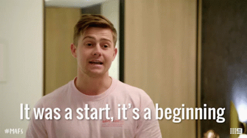 It Was A Start Its A Beginning GIF - It Was A Start Its A Beginning Trying It Out GIFs
