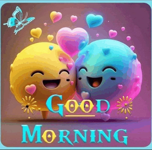 a good morning greeting card with a couple of smiley faces and hearts .
