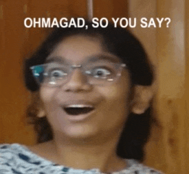 a girl wearing glasses is making a funny face with the caption ' ohmagad so you say ? '