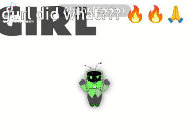 a picture of a robot with the words girl did what behind him