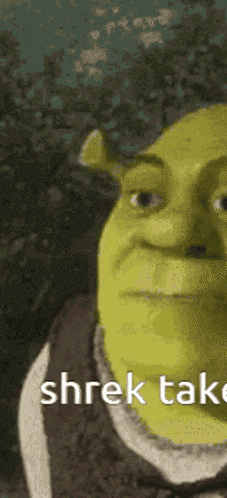 shrek from the movie shrek is shown with the words shrek tak on the bottom