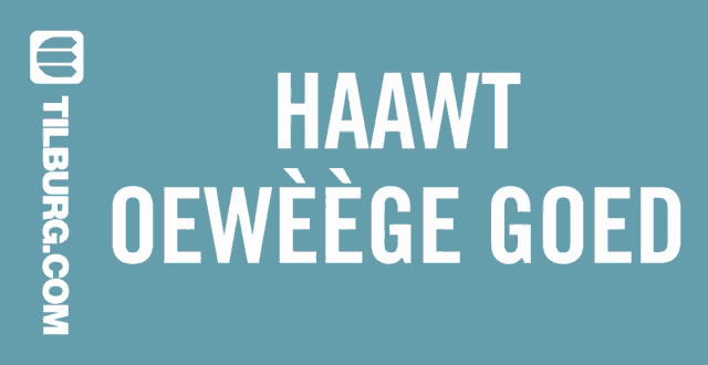 a blue sign that says haawyt oeweege goed on it