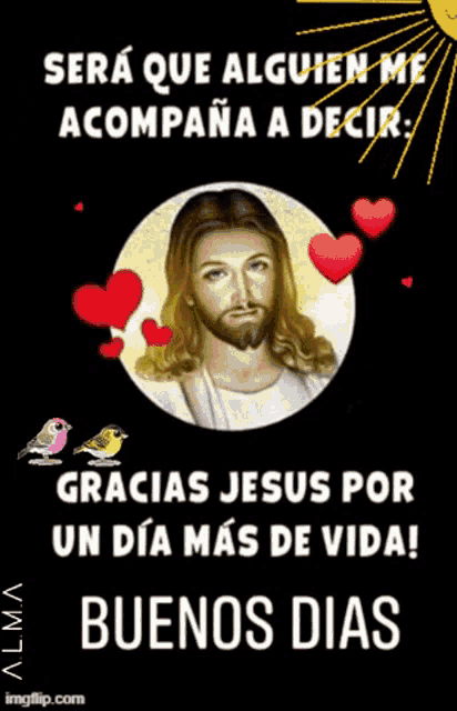 a poster with a picture of jesus and the words " sera que alguien me acompañe a decir "