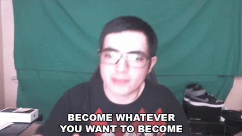 Become Whatever You Want To Become Jacob Mvpr GIF - Become Whatever You Want To Become Jacob Mvpr Xset GIFs