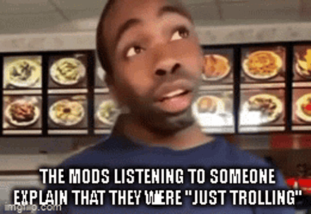 a man is listening to someone explain that they were " just trolling "