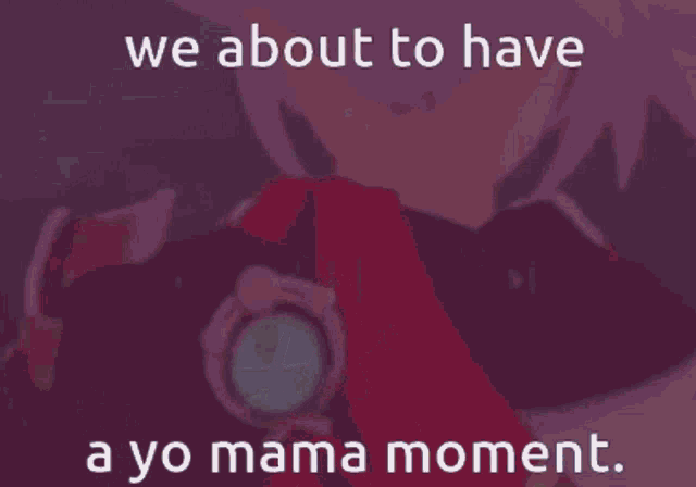 a cartoon character with the words we about to have ayo mama moment