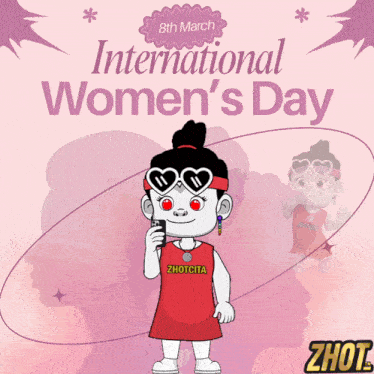 a poster for international women 's day with a girl wearing sunglasses