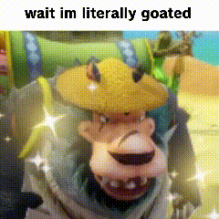 a picture of a cartoon character wearing a hat with the words `` wait im literally goated '' written below it .
