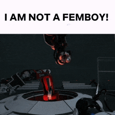 a picture of a robot with the words " i am not a femboy " below it