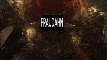 a picture of a monster with the word fraudahn written on it