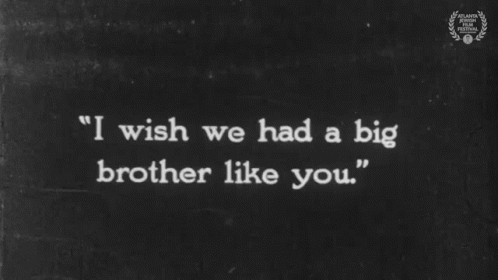 I Wish We Had A Big Brother Like You Broken Barriers GIF - I Wish We Had A Big Brother Like You Broken Barriers I Wish Our Big Brother Was Like Yours GIFs