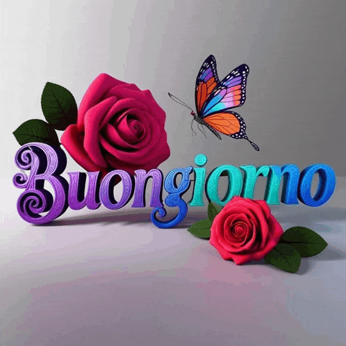 the word buongiorno with roses and a butterfly