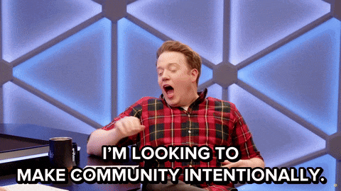 a man in a plaid shirt says " i 'm looking to make community intentionally .. "