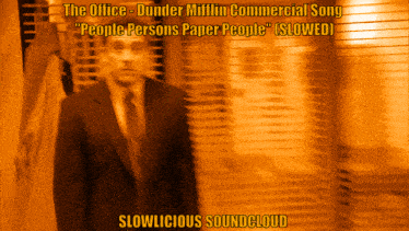a blurred image of a man in a suit and tie with the words the office dunder mifflin commercial song people persons paper people
