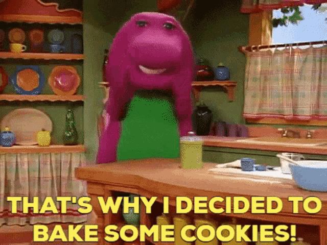 Barney The Dinosaur Thats Why I Decided To Bake Some Cookies GIF - Barney The Dinosaur Thats Why I Decided To Bake Some Cookies Cookies GIFs
