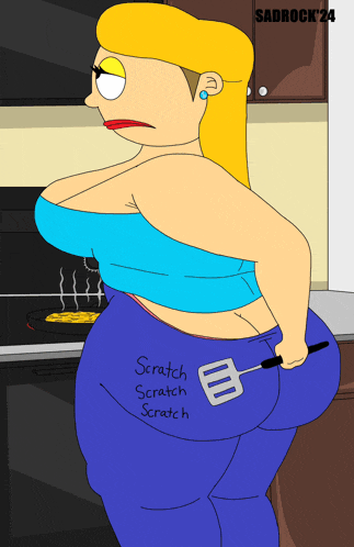 a cartoon of a woman cooking with the words scratch scratch scratch written on her pants