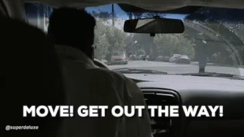Get Out The Way GIF - Get Out Of The Way Move Get Out The Way GIFs